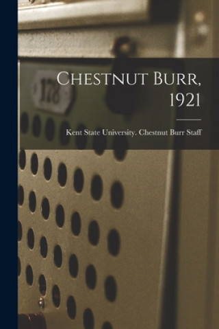 Chestnut Burr, 1921