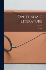 Ophthalmic Literature; 6, no.8