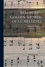 Bradbury's Golden Shower of S.S. Melodies