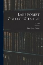 Lake Forest College Stentor; 25, 1910