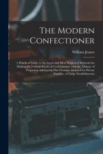 Modern Confectioner [electronic Resource]