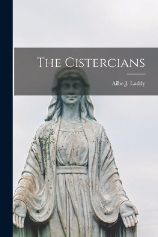 The Cistercians