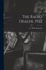 The Radio Dealer, 1922