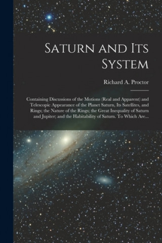 Saturn and Its System