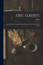Eric Ed035171: Specifications for Supplementary Classroom Units, Stressed Skin Panel.