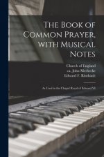 Book of Common Prayer, With Musical Notes