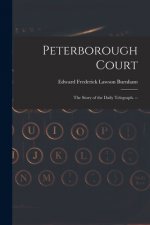 Peterborough Court: the Story of the Daily Telegraph. --