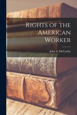 Rights of the American Worker