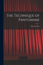The Technique of Pantomime