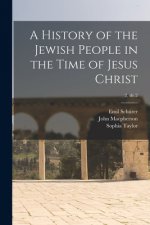A History of the Jewish People in the Time of Jesus Christ; 2, dv.2