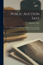 Public Auction Sale: the Havemeyer, McMurray, Gallagher, Reeves and Other Collections. [06/28/1926]