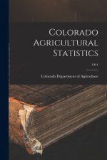 Colorado Agricultural Statistics; 1951