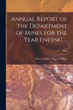 Annual Report of the Department of Mines for the Year Ending ...; 44th