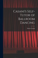 Casani's Self-tutor of Ballroom Dancing