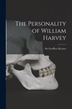 The Personality of William Harvey