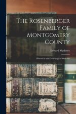 Rosenberger Family of Montgomery County