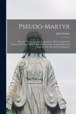 Pseudo-martyr