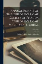 Annual Report of the Children's Home Society of Florida /Children's Home Society of Florida.; 32nd(1934)