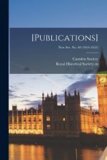 [Publications]; New Ser. No. 60 (1654-1655)