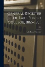 General Register of Lake Forest College, 1865-1931.; 1931