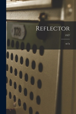 Reflector; 1927