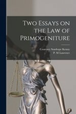 Two Essays on the Law of Primogeniture