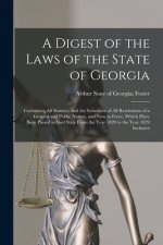 Digest of the Laws of the State of Georgia