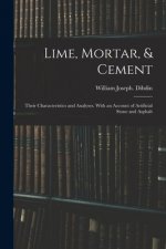 Lime, Mortar, & Cement