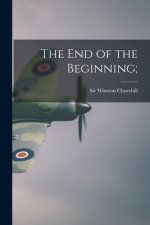 The End of the Beginning;