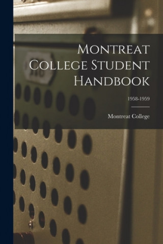 Montreat College Student Handbook; 1958-1959