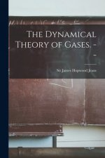 The Dynamical Theory of Gases. --