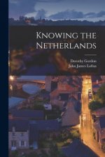 Knowing the Netherlands