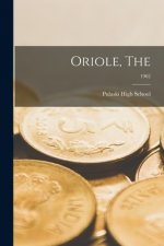Oriole, The; 1962