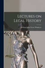 Lectures on Legal History