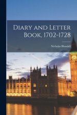 Diary and Letter Book, 1702-1728