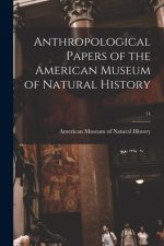 Anthropological Papers of the American Museum of Natural History; 14
