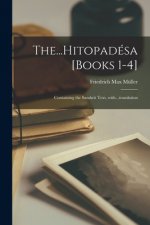 The...Hitopadesa [books 1-4]