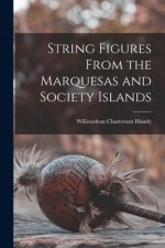 String Figures From the Marquesas and Society Islands