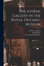 The Athens Gallery in the Royal Ontario Museum