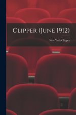 Clipper (June 1912)