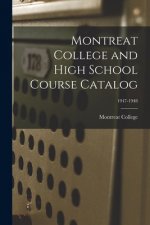 Montreat College and High School Course Catalog; 1947-1948