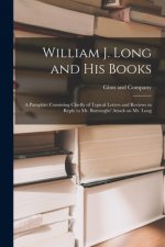 William J. Long and His Books