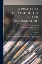 Practical Treatise on the Art of Illuminating