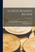 Illinois Business Review; 7-9 (1950 - 1952)