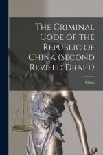 The Criminal Code of the Republic of China (second Revised Draft)