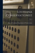 Louisiana Conservationist; 1 No. 8