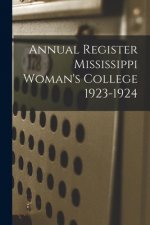Annual Register Mississippi Woman's College 1923-1924