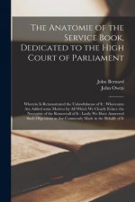 Anatomie of the Service Book, Dedicated to the High Court of Parliament