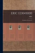 Eric Ed045000: Germany as We Saw It.