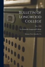 Bulletin of Longwood College: Alumnae News, Farmville, Va.; Dec., 1956